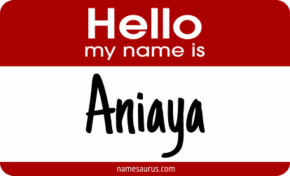 Hello my name is Aniaya png download