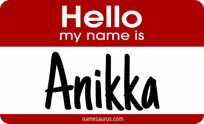Hello my name is Anikka png download