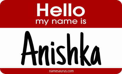 Hello my name is Anishka png download