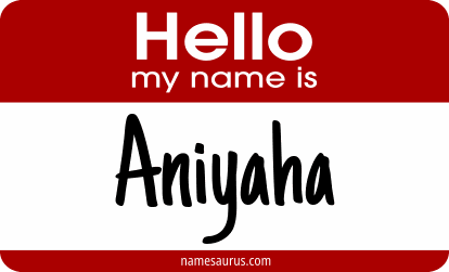Hello my name is Aniyaha png download