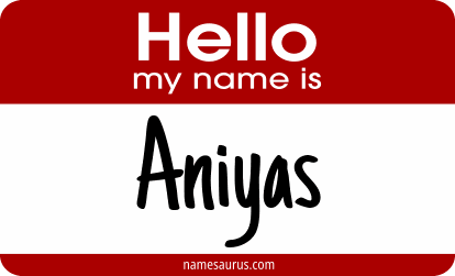 Hello my name is Aniyas png download