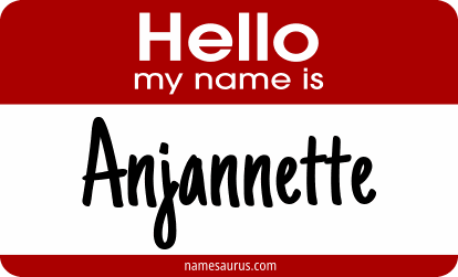 Hello my name is Anjannette png download