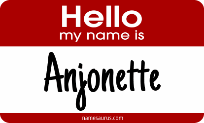 Hello my name is Anjonette png download