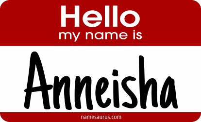 Hello my name is Anneisha png download