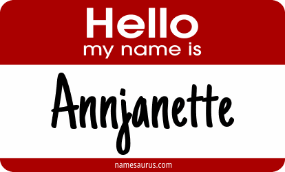 Hello my name is Annjanette png download