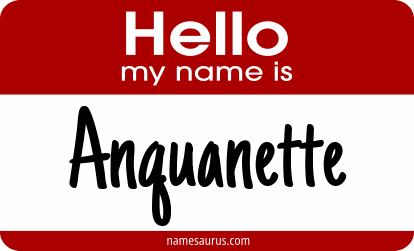 Hello my name is Anquanette png download
