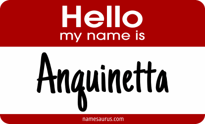Hello my name is Anquinetta png download