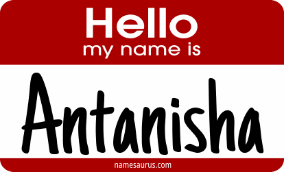 Hello my name is Antanisha png download