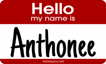 Hello my name is Anthonee png download