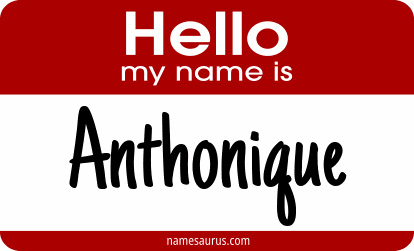 Hello my name is Anthonique png download