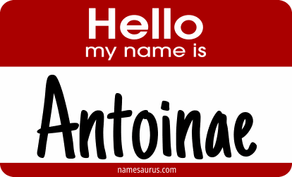 Hello my name is Antoinae png download