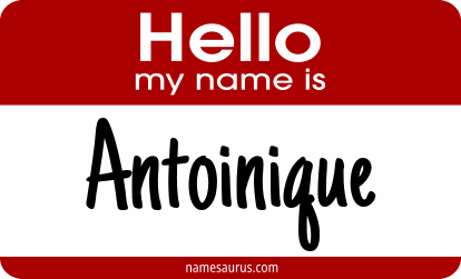 Hello my name is Antoinique png download