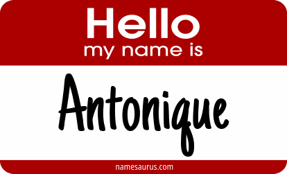 Hello my name is Antonique png download