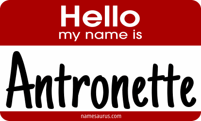 Hello my name is Antronette png download
