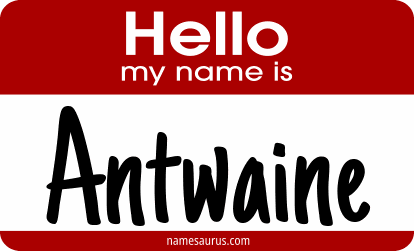 Hello my name is Antwaine png download