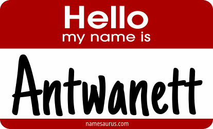 Hello my name is Antwanett png download