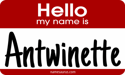 Hello my name is Antwinette png download