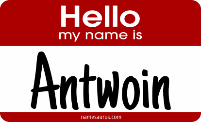 Hello my name is Antwoin png download