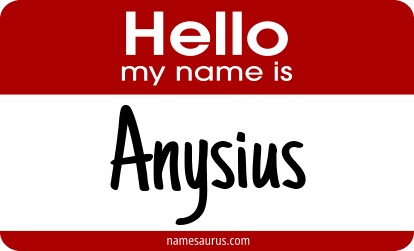 Hello my name is Anysius png download