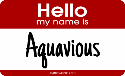 Hello my name is Aquavious png download