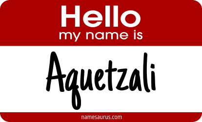 Hello my name is Aquetzali png download