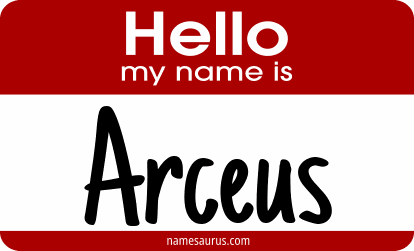 Hello my name is Arceus png download