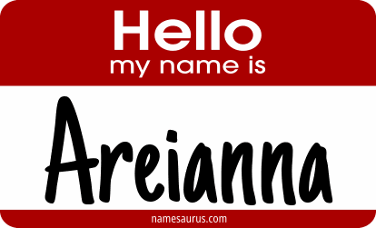 Hello my name is Areianna png download