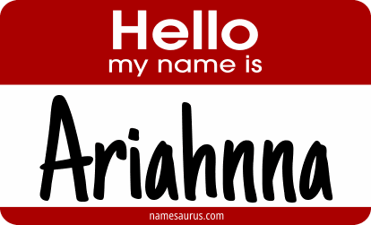 Hello my name is Ariahnna png download