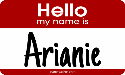 Hello my name is Arianie png download