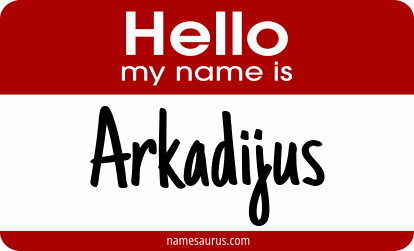 Hello my name is Arkadijus png download