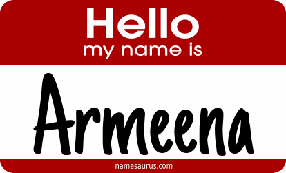 Hello my name is Armeena png download