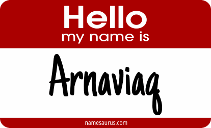 Hello my name is Arnaviaq png download