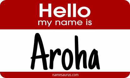Hello my name is Aroha png download