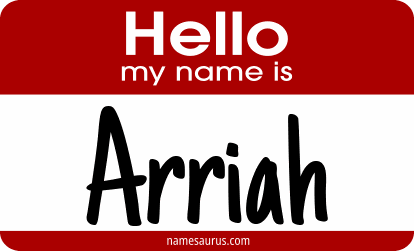 Hello my name is Arriah png download