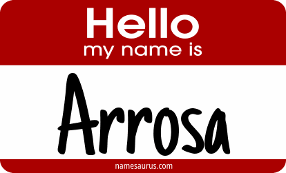 Hello my name is Arrosa png download