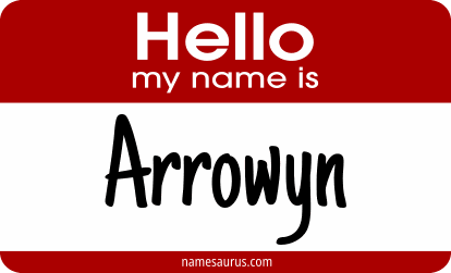 Hello my name is Arrowyn png download