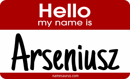 Hello my name is Arseniusz png download
