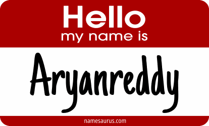 Hello my name is Aryanreddy png download