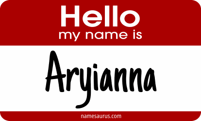 Hello my name is Aryianna png download