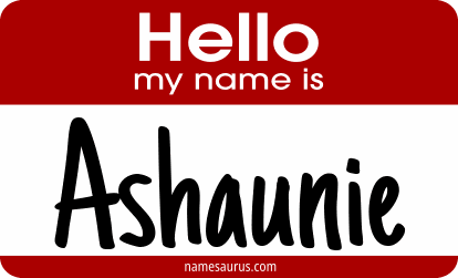 Hello my name is Ashaunie png download
