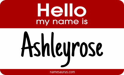 Hello my name is Ashleyrose png download