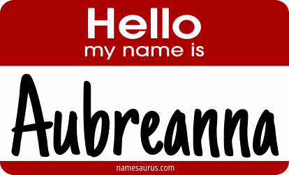Hello my name is Aubreanna png download