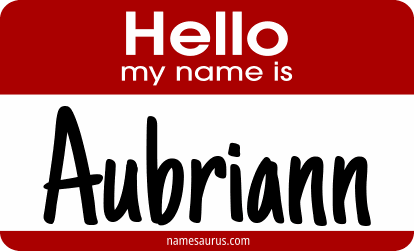 Hello my name is Aubriann png download
