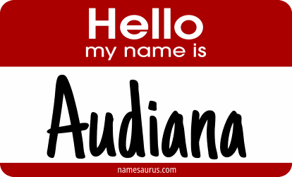 Hello my name is Audiana png download