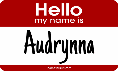 Hello my name is Audrynna png download