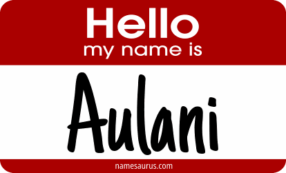 Hello my name is Aulani png download
