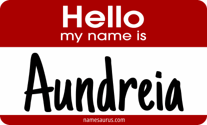 Hello my name is Aundreia png download