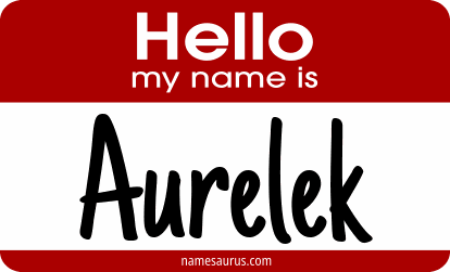 Hello my name is Aurelek png download