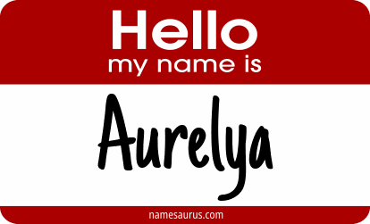 Hello my name is Aurelya png download