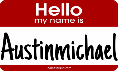 Hello my name is Austinmichael png download